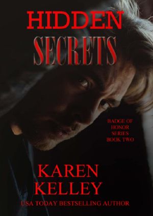 [Badge of Honor 02] • Hidden Secrets